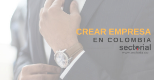 Pasos para Constituir una Empresa en Colombia (Infograf&iacute;a)